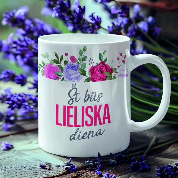 Krūzīte lieliskai dienai